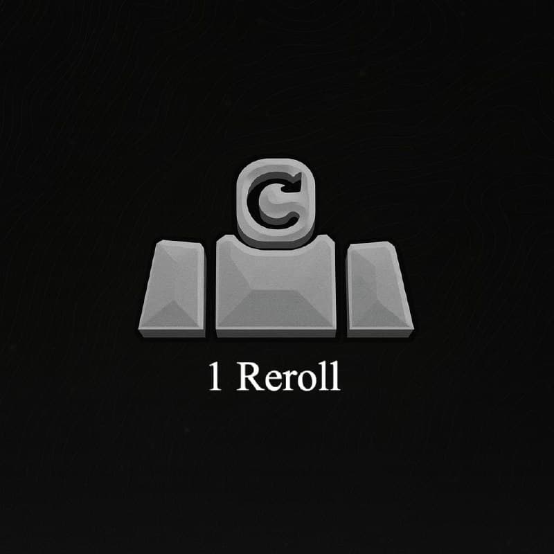 1 Reroll