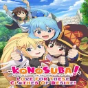 KonoSuba: God's Blessing on this Wonderful World! Love For These Clothes Of Desire!