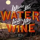 Where the Water Tastes Like Wine — донат и игровая валюта