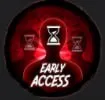 Early access