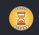 Early access
