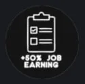 50% Job Earnings