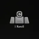 1 Reroll